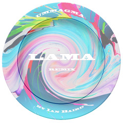 Ummagma - Lama (Ian Baird Remix)