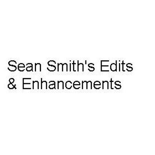 Sean Smith's Edits & Enhancements