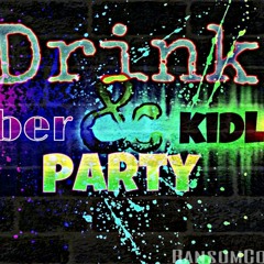 Cyber - Drink And Party Ft KiddLune