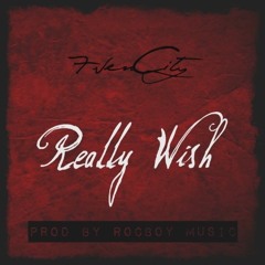 Really Wish