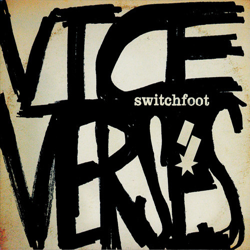 Switchfoot - Afterlife (Flatline Mix)