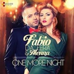 Fabio da Lera & Aleena - One More Night (Dj Lloyd Refix)128Bpm