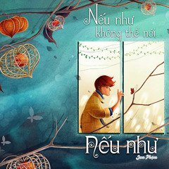 Will (365) - Nếu như không thể nói nếu như
