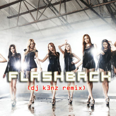 [AFTER SCHOOL] Flashback (dj K3Nz Remix)