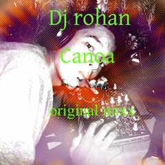 Dj rohan- canoa (original mix) full