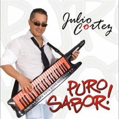 Julio Cortez Y Su Corte "Que Vivas Son Las Mujeres"