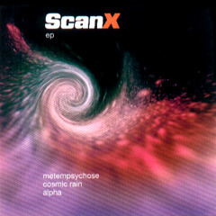 Scan X - Cosmic Rain