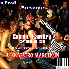 VJ MAESTRO MARCELLIN - Gouma Kawitry 2013