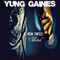Shine yung gaines