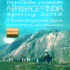 DepGlobe presents, A Passage To India, Spring 2013 (NES 032)