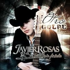 Javier rosas-otro golpe mix(djtotohh)