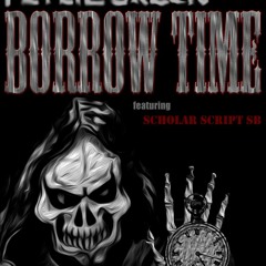 Borrow Time