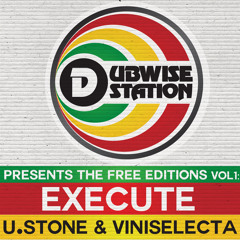 U.Stone & Viniselecta - EXECUTE - DSFree001 - FREE D/L