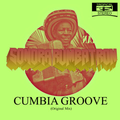Cumbia Groove - Sonora Rumbatron (Original Mix)