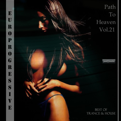 Europrogressive-Path To Heaven Vol.21
