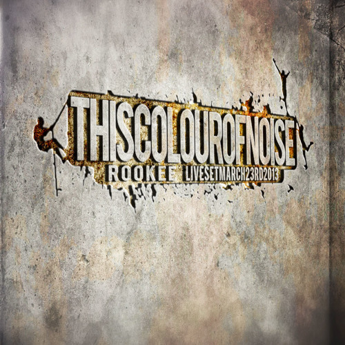 Rookee.[this.colour.of.noise.LiveSet.03232013]