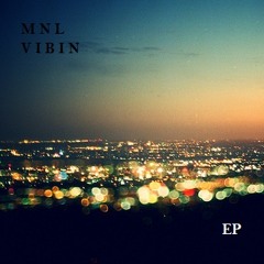 Manila Vibin (Short Edit)