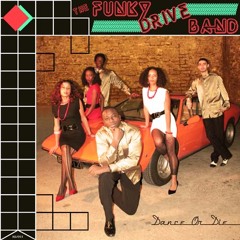The Funky Drive Band - Lover, Forever, Together