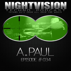 A.Paul [POR] - NightVision Techno PODCAST 34 pt2