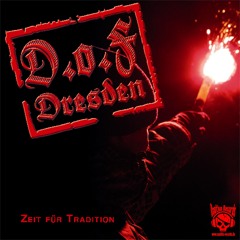 D.o.F Dresden - Geh deinen Weg