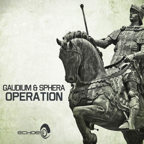 Gaudium vs Sphera - Operations