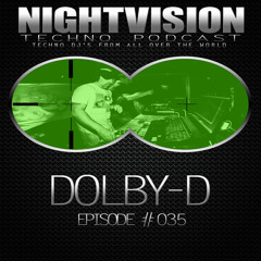 Dolby D [FR] - NightVision Techno PODCAST 35 pt2