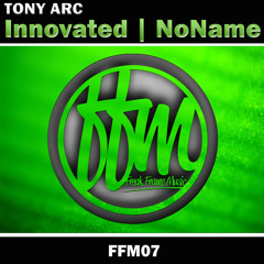 TONY ARC - INNOVATED