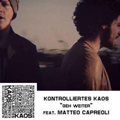 Geh Weiter feat. Matteo Capreoli