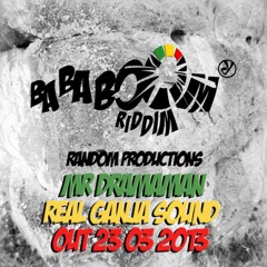 Mr Dramaman - Real Ganja Sound (Ba Ba Boom riddim 2012)