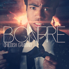 Childish Gambino - Bonfire (B. Ikky TRAP Remix) WIP