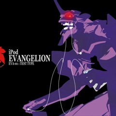再UP EVANGELION TRAP / エヴァンゲリオン TRAP mush up #OTACOOL