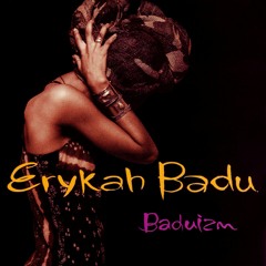 The otherside of the game Erykah Badu