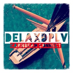 DeLa- Caribbean Connect feat. DpLv prod. by Ant Fetti