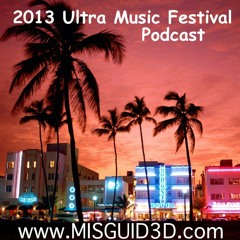 2013 Ultra Music Festival Podcast