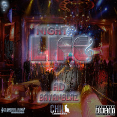 ADBRYANBLAZ - NightLIFE