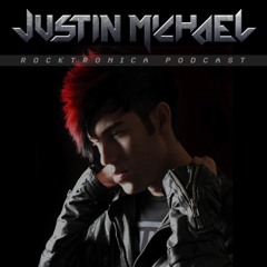 Justin Michael Rocktronica Podcast Episode #2  (FREE DOWNLOAD)