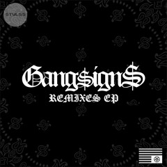 GANG$IGN$ (Shake it Maschine & Mr.Pigman Remix) [WINNER OF THE THROWING UP GANG$IGN$ REMIX CONTEST]