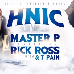 Master P Feat. Rick Ross, T-Pain & Bay Bay - HNIC (RADIO EDIT) ''2013''