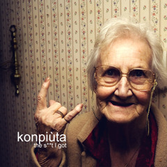 Konpiuta - The sh**t I got (joke in progress) -12.03.13 - mp3 (Original mix)