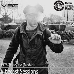Zgîrie Disc (Modan) @ Vibecast Sessions #178 - Vibe FM Romania