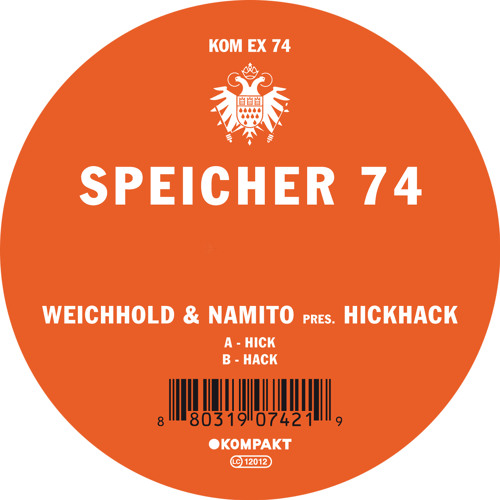 Rainer Weichhold & Namito pres. HickHack - Hick (Kompakt)