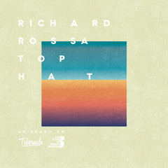 Richard Rossa - Top Hat ( In Flagranti mix) snippet
