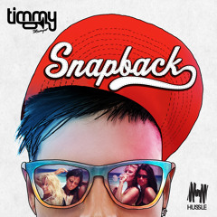 SNAPBACK (Will Sparks Remix) Timmy Trumpet