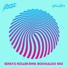 EDMX - Pleasure Principle presents Roller-Rink Boogaloo Mix