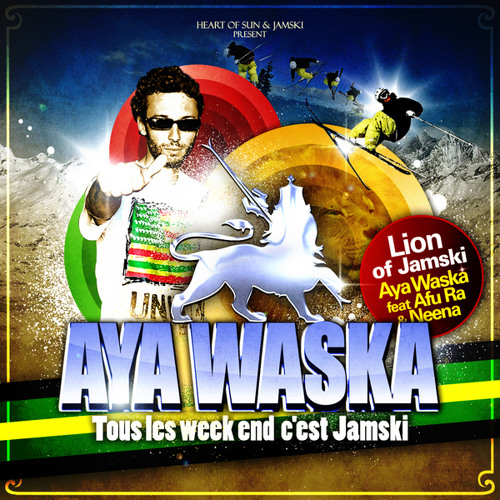 Tous les week end c'est Jamski-Aya Waska