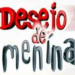 DESEJO DE MENINA