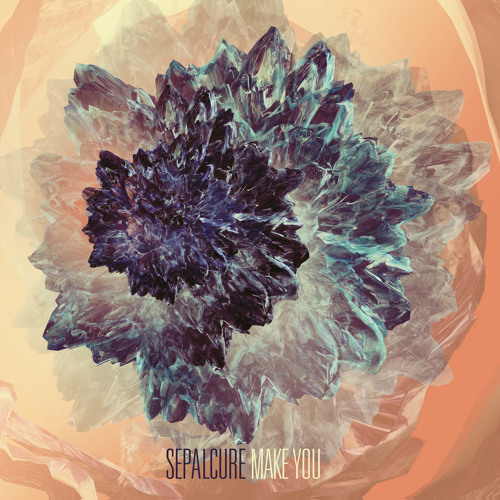 Sepalcure - Make You (HF039)