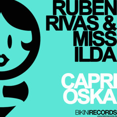 Miss Ilda & Ruben Rivas - Caprioska (Luis Sastre Remix)