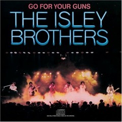 Isley Brothers - "Footsteps In The Dark"