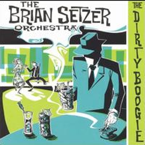 The Brian Setzer Orchestra - Jump Jive An' Wail